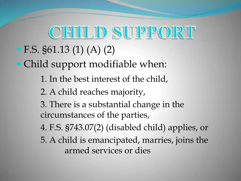 child support f s 61 13 1 a 2 child support