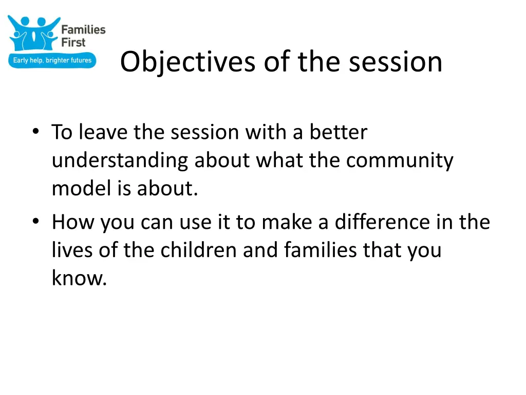 objectives of the session