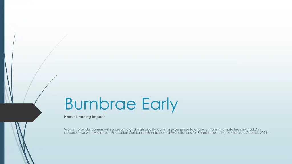 burnbrae early home learning impact