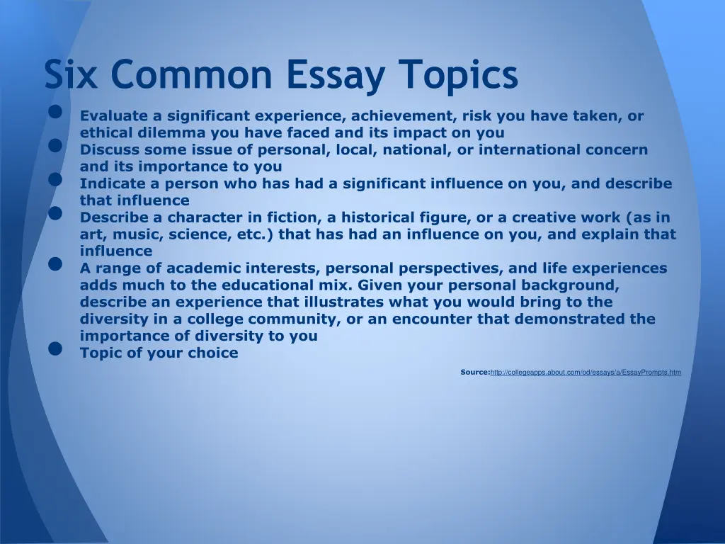 six common essay topics