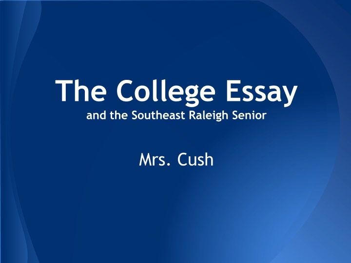 the college essay and the southeast raleigh senior