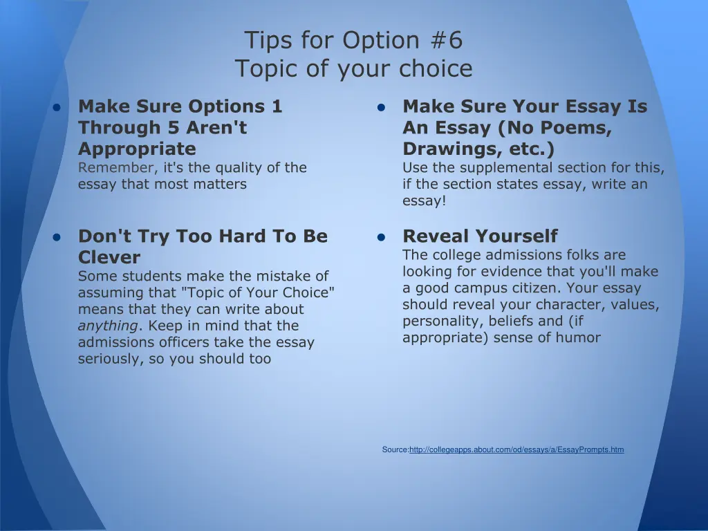 tips for option 6 topic of your choice