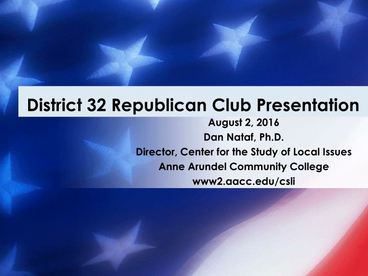 district 32 republican club presentation