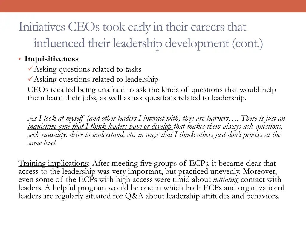 initiatives ceos took early in their careers that 1