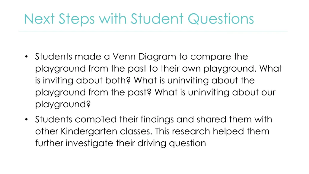 next steps with student questions