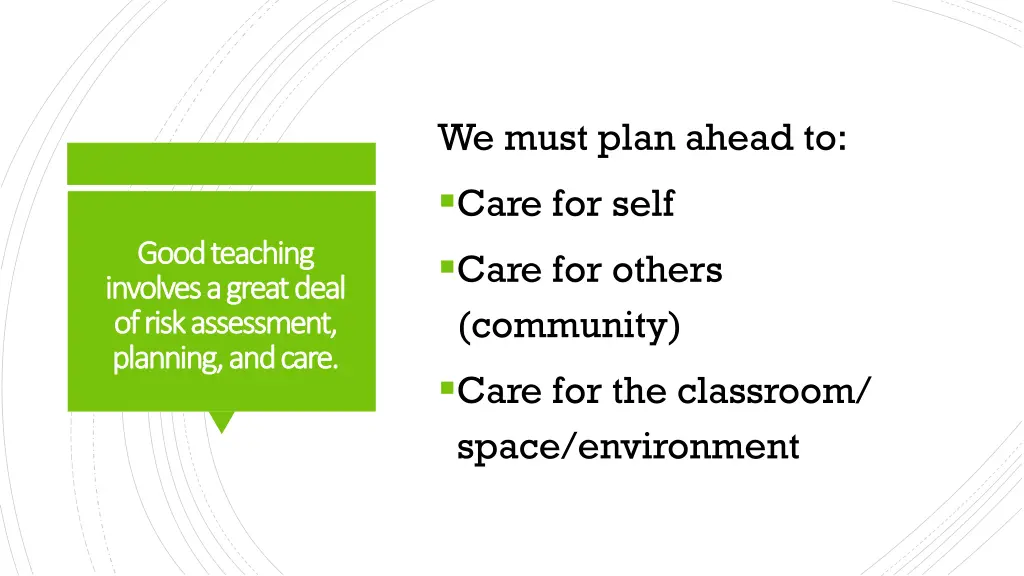 we must plan ahead to care for self care