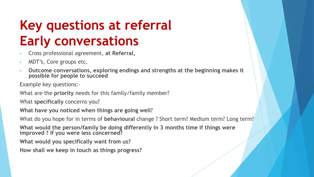 key questions at referral early conversations