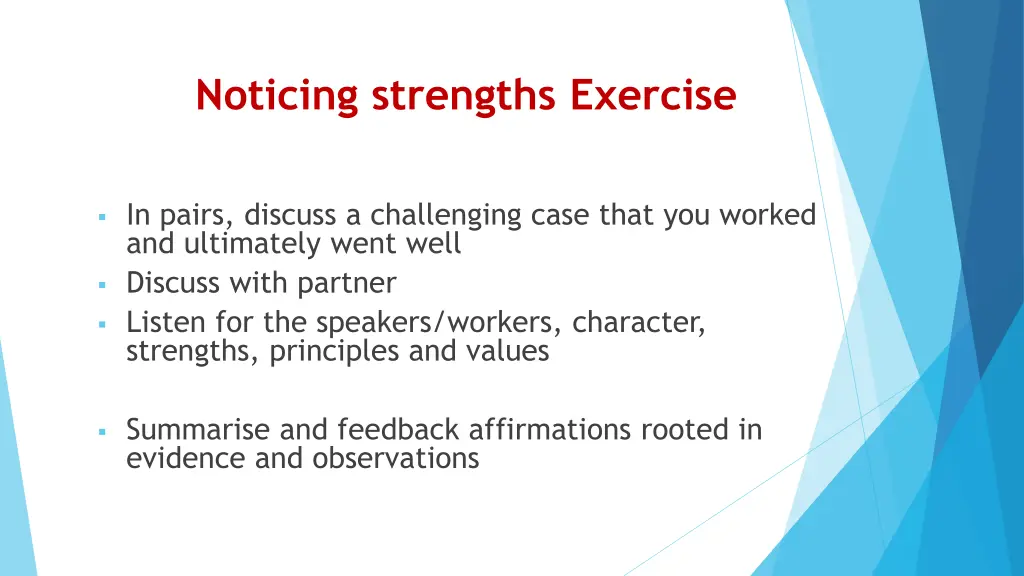 noticing strengths exercise