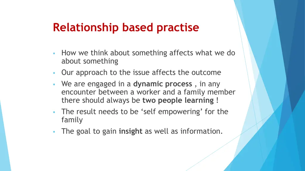 relationship based practise