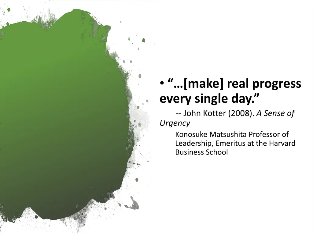 make real progress every single day john kotter