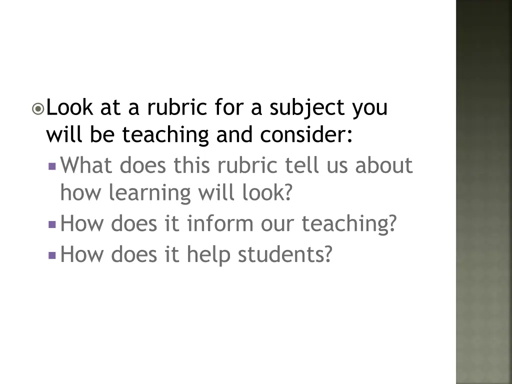 look at a rubric for a subject you will