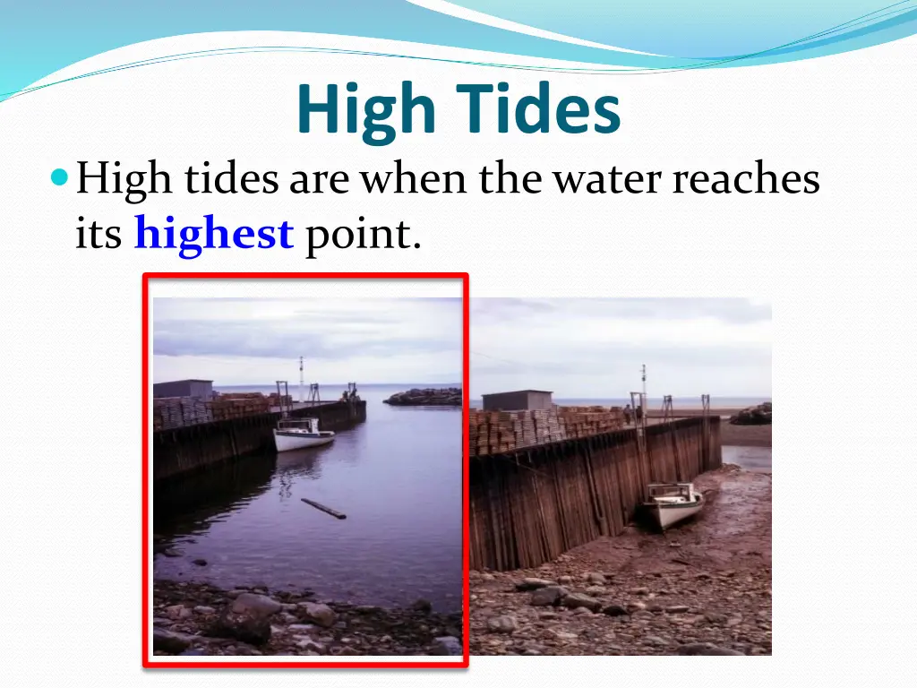 high tides