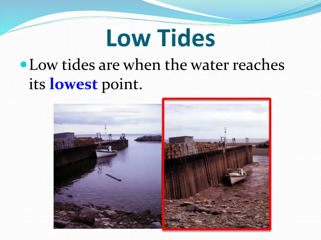 low tides