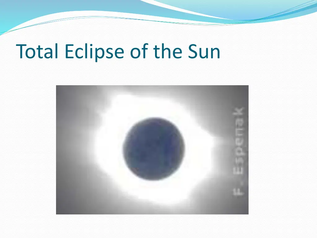 total eclipse of the sun