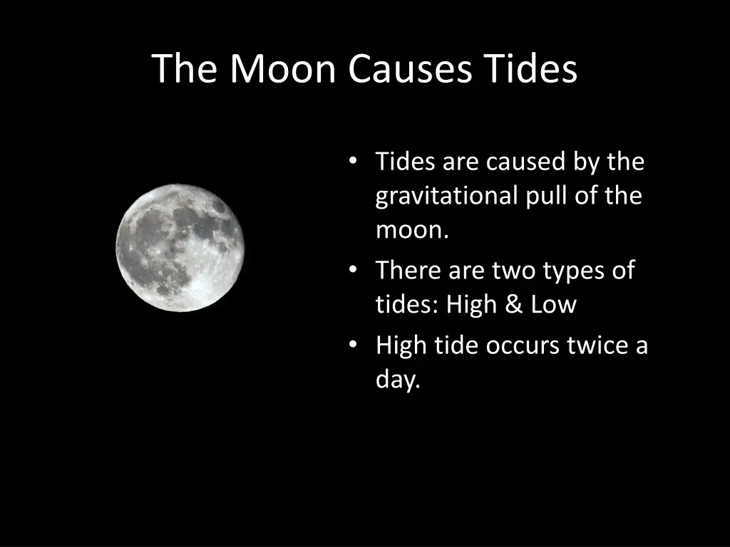 the moon causes tides