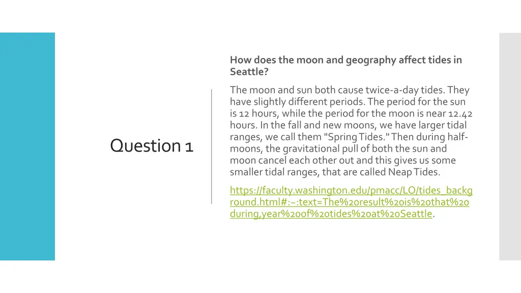 how does the moon and geography affect tides