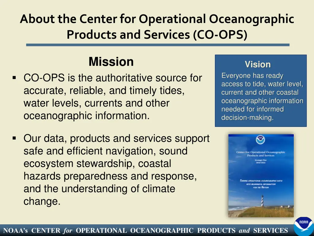 about the center for operational oceanographic