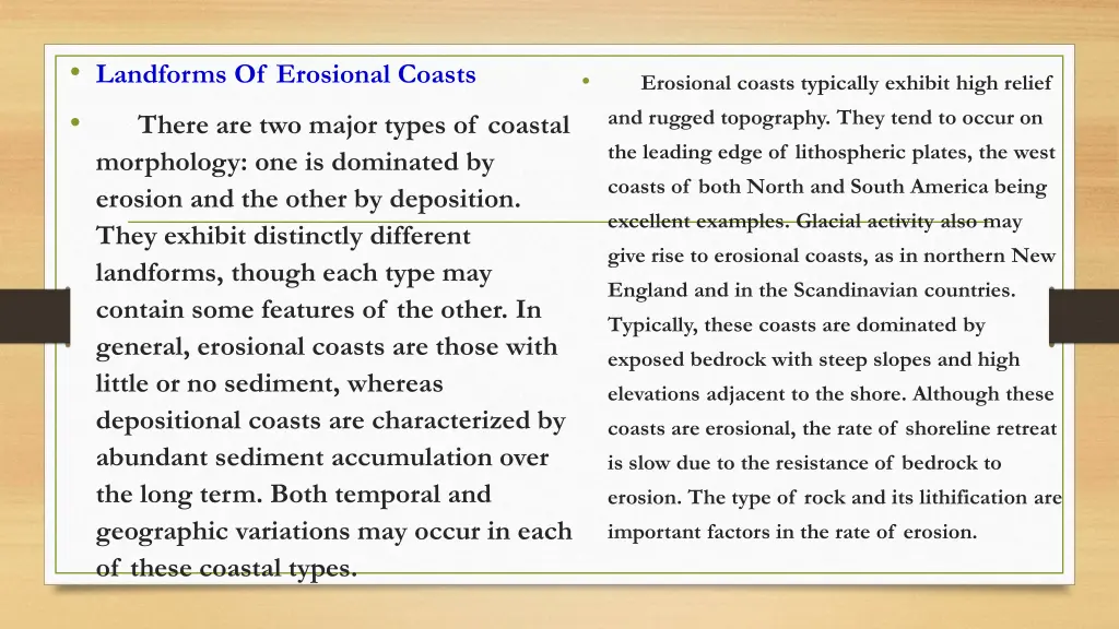 landforms of erosional coasts there are two major