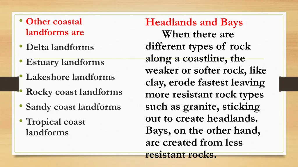 other coastal landforms are delta landforms