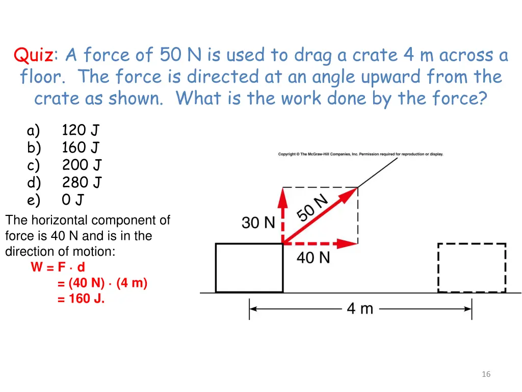 quiz a force of 50 n is used to drag a crate