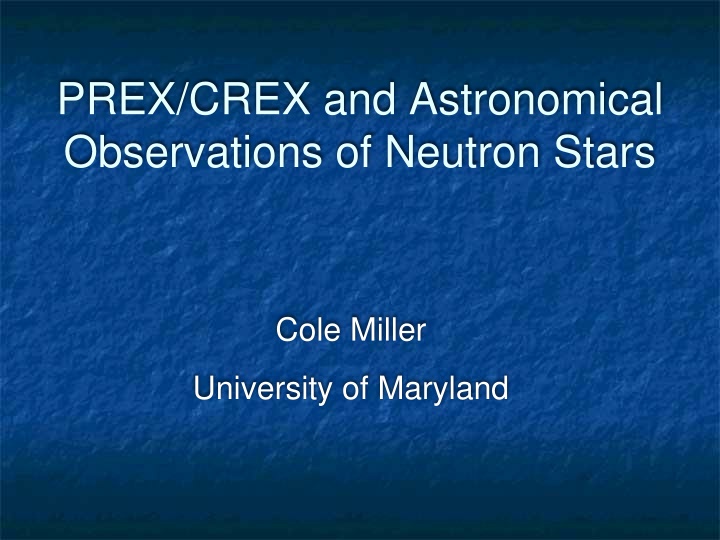 prex crex and astronomical observations