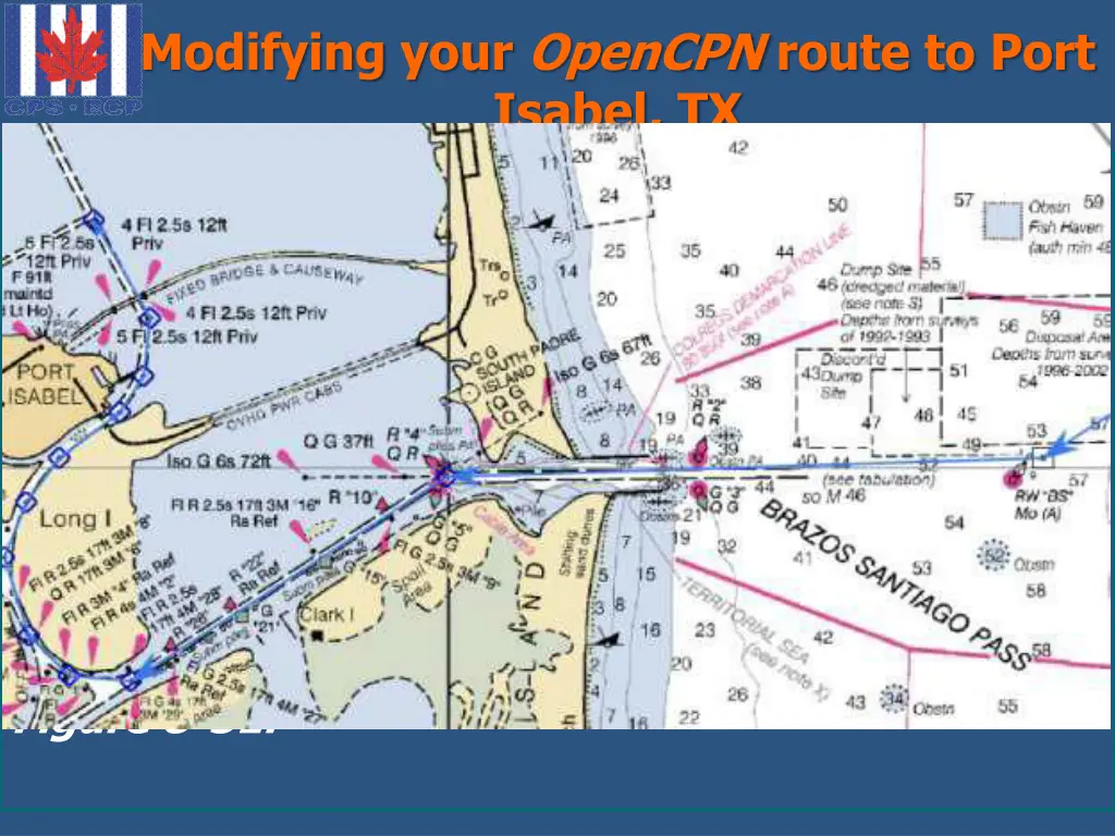 modifying your opencpn route to port isabel tx