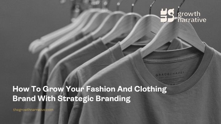 how to grow your fashion and clothing brand with