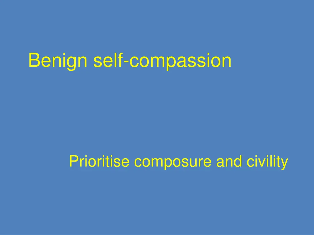 benign self compassion