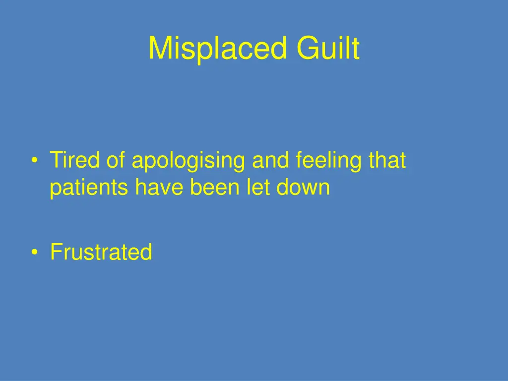 misplaced guilt