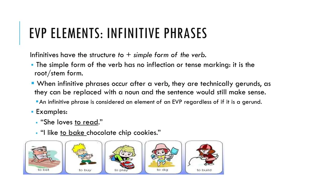 evp elements infinitive phrases