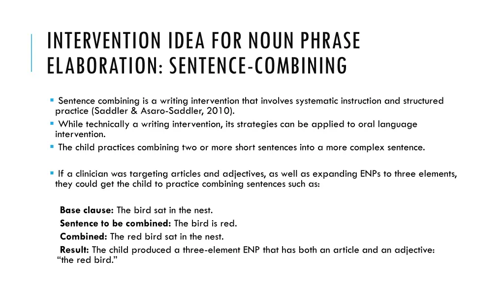 intervention idea for noun phrase elaboration