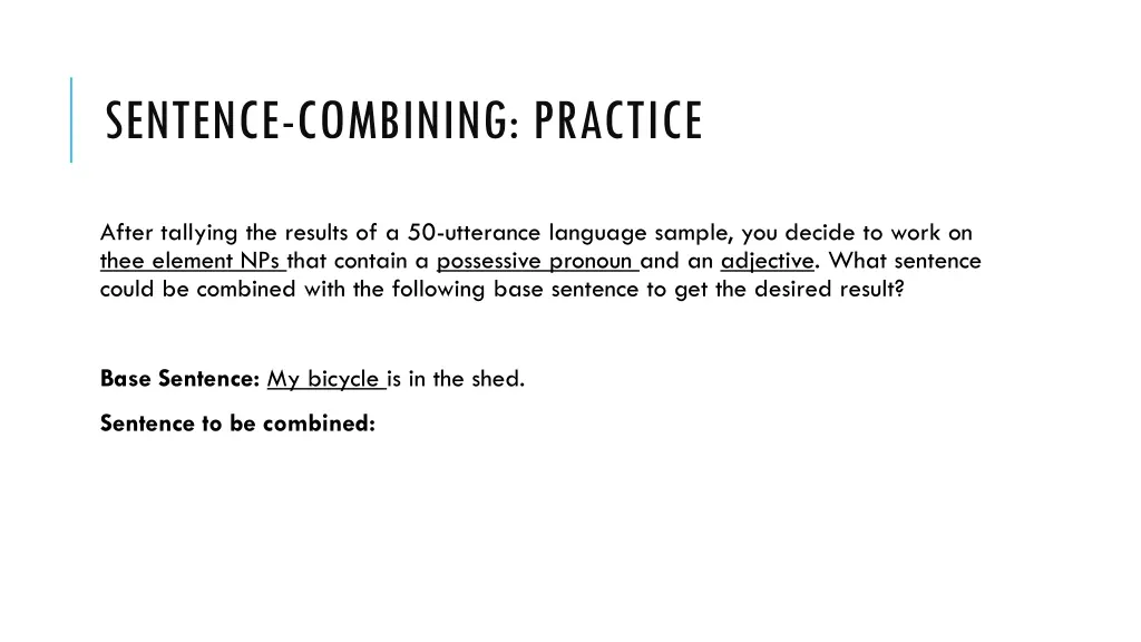 sentence combining practice