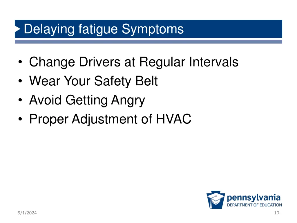 delaying fatigue symptoms