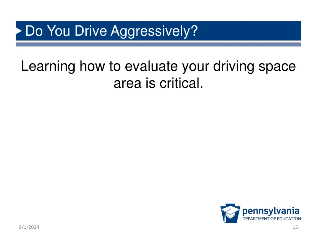 do you drive aggressively