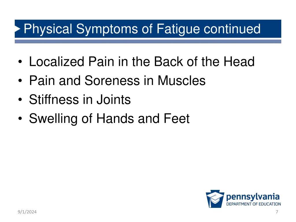 physical symptoms of fatigue continued