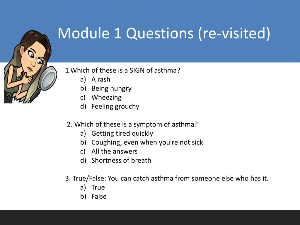 module 1 questions re visited