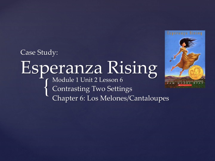 case study esperanza rising module 1 unit