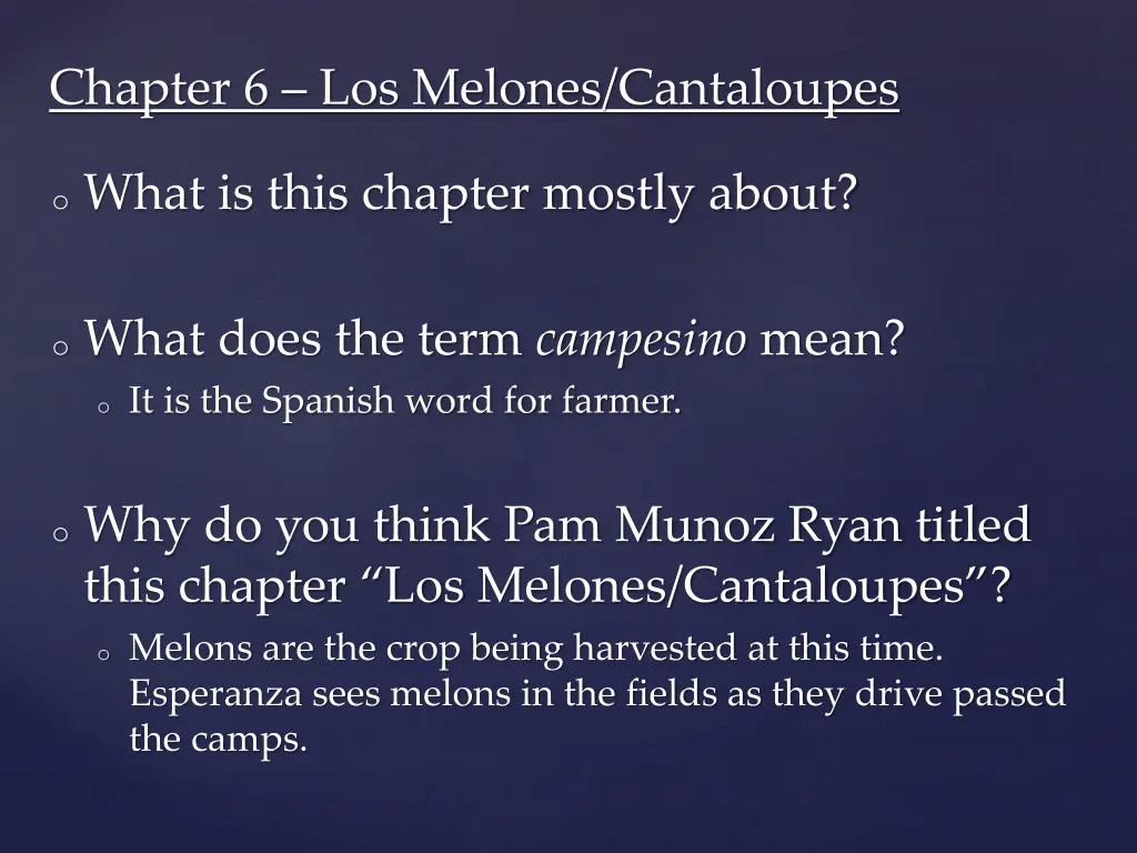 chapter 6 los melones cantaloupes