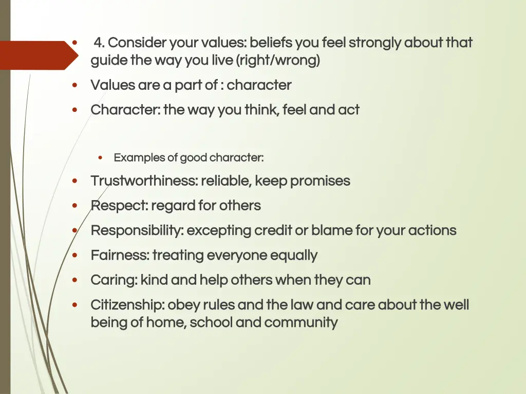 4 consider your values beliefs you feel strongly