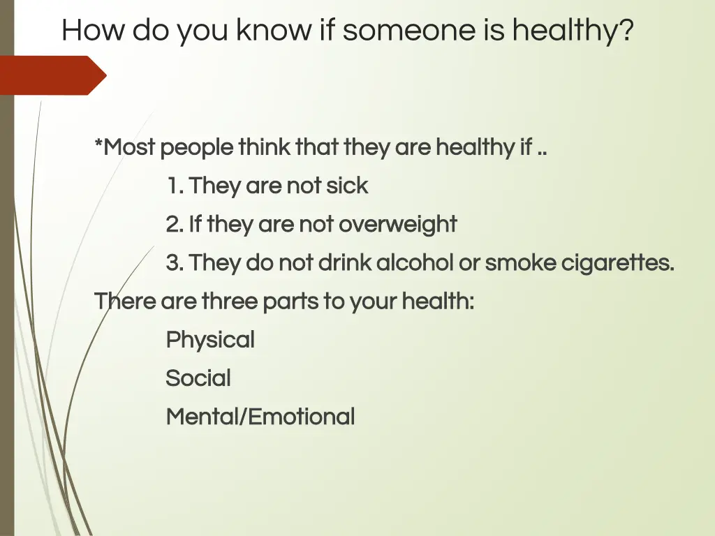 how do you know if someone is healthy