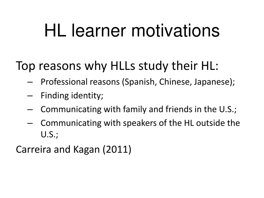 hl learner motivations