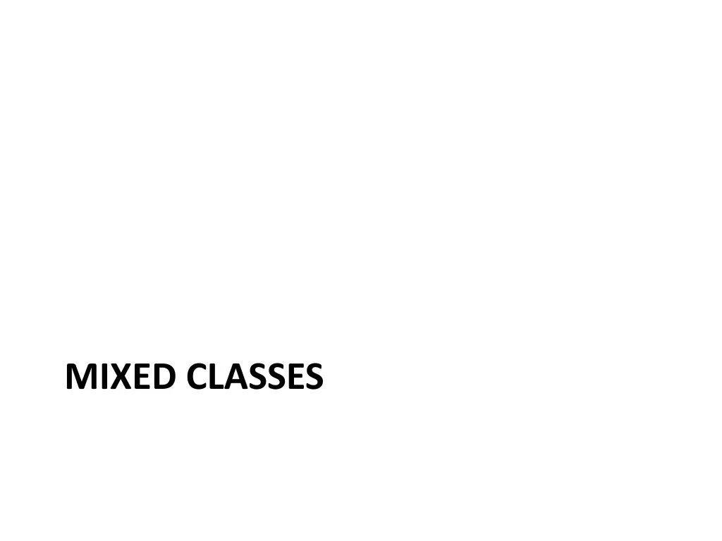 mixed classes