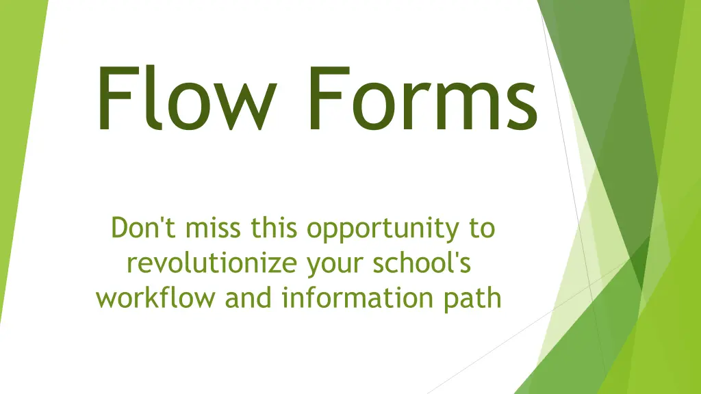 flow forms