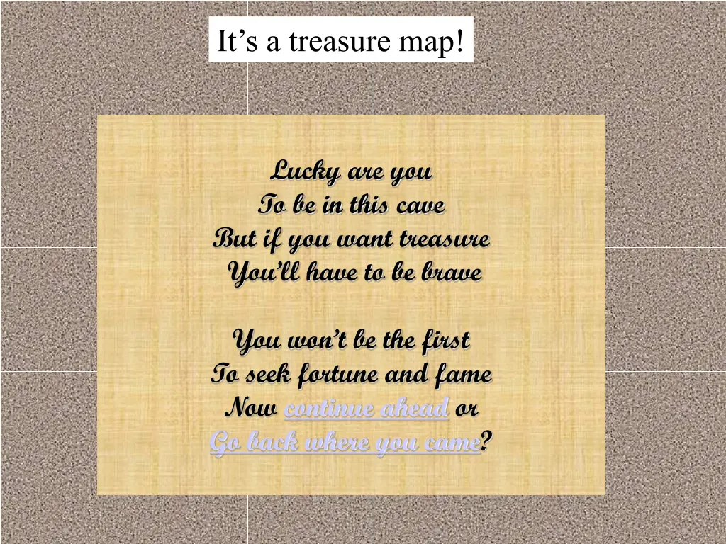 it s a treasure map