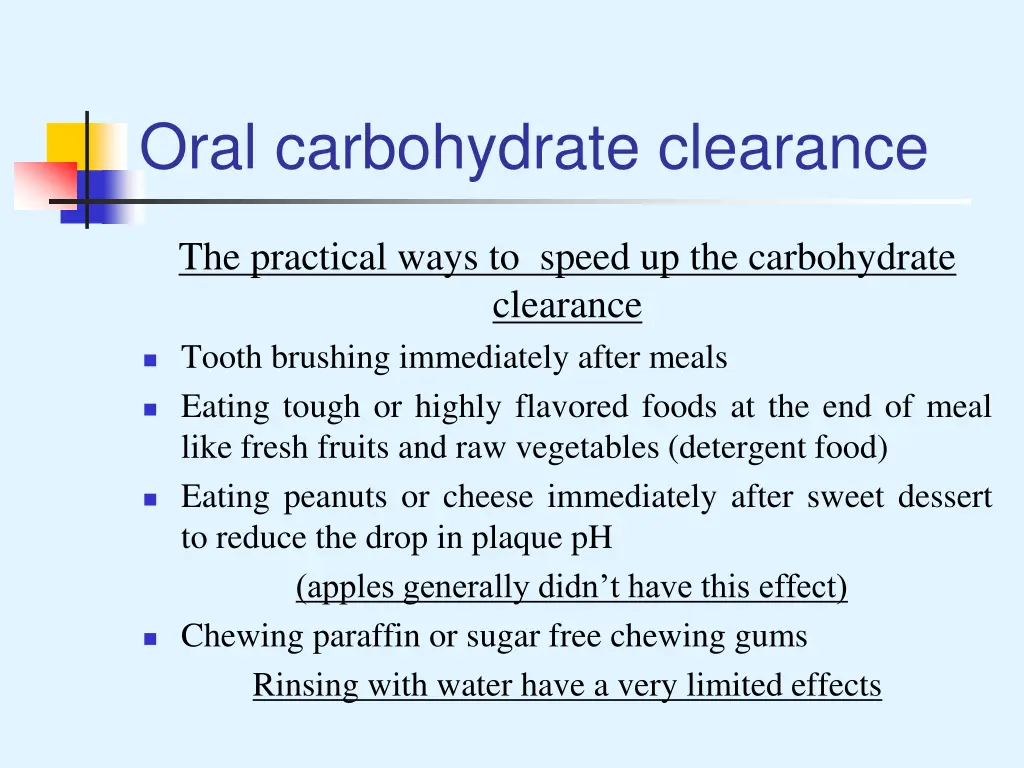 oral carbohydrate clearance