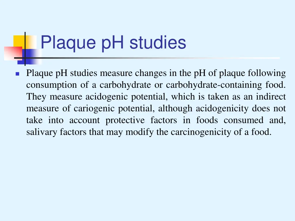 plaque ph studies