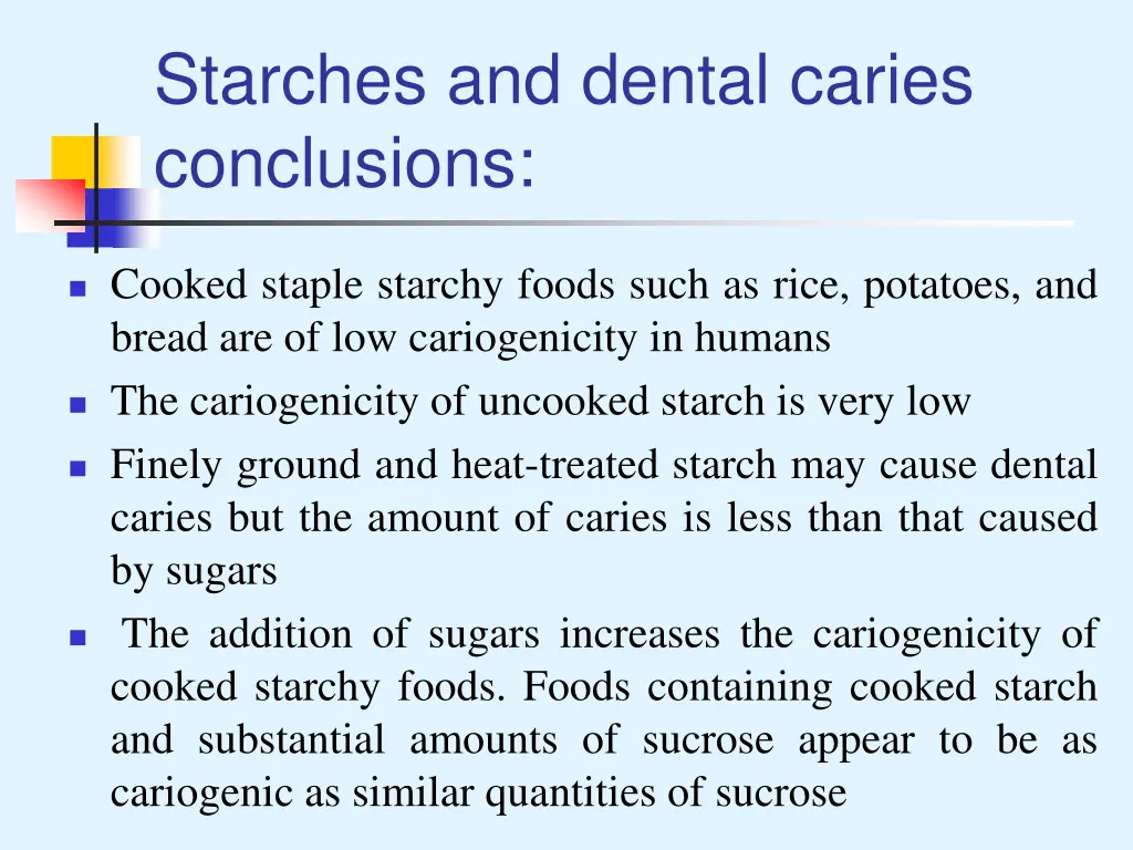 starches and dental caries conclusions