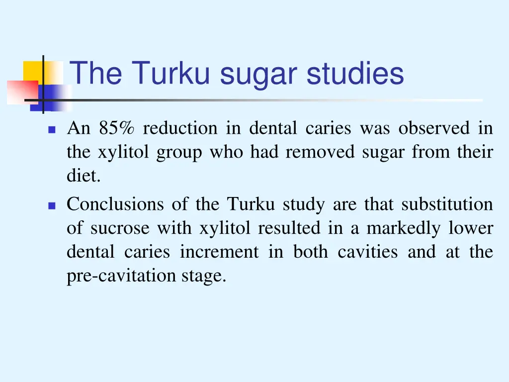 the turku sugar studies 2