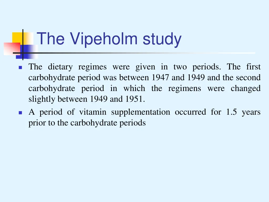 the vipeholm study 1