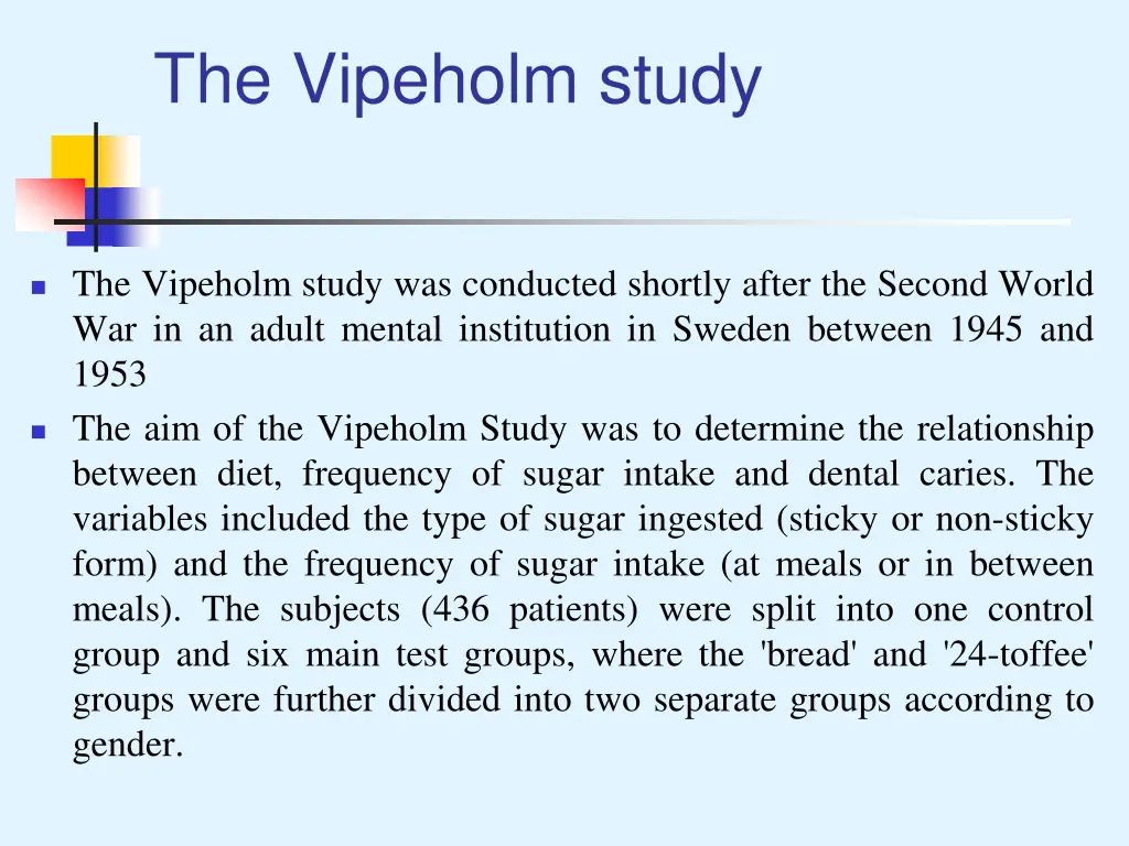 the vipeholm study